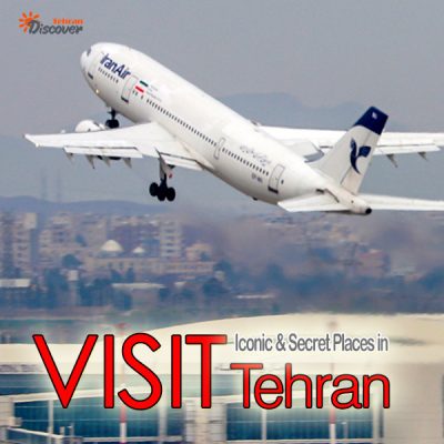 Visit Iran and Tehran